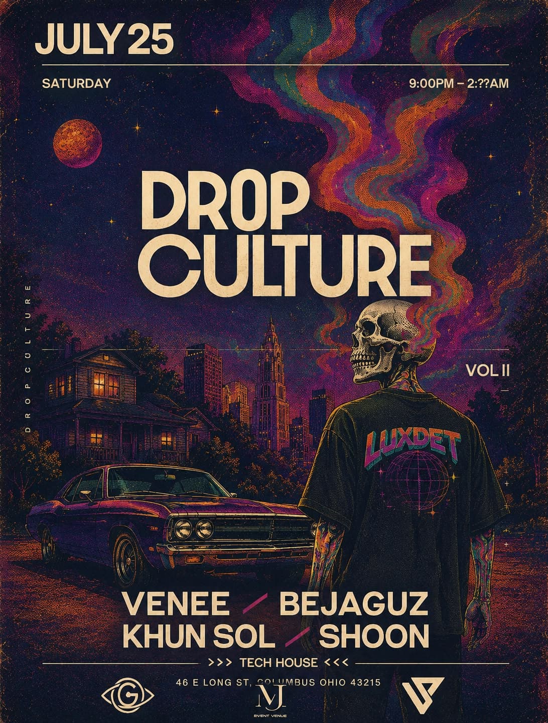 Drop Culture Vol. II flyer: figure in a Luxdet tee facing a psychedelic Columbus skyline